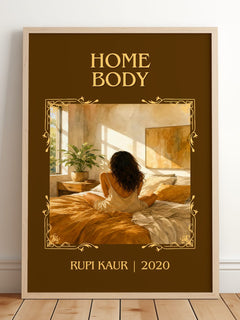 Home Body Classic Book Art Print by Rupi Kaur – framed print leaning on a wooden floor