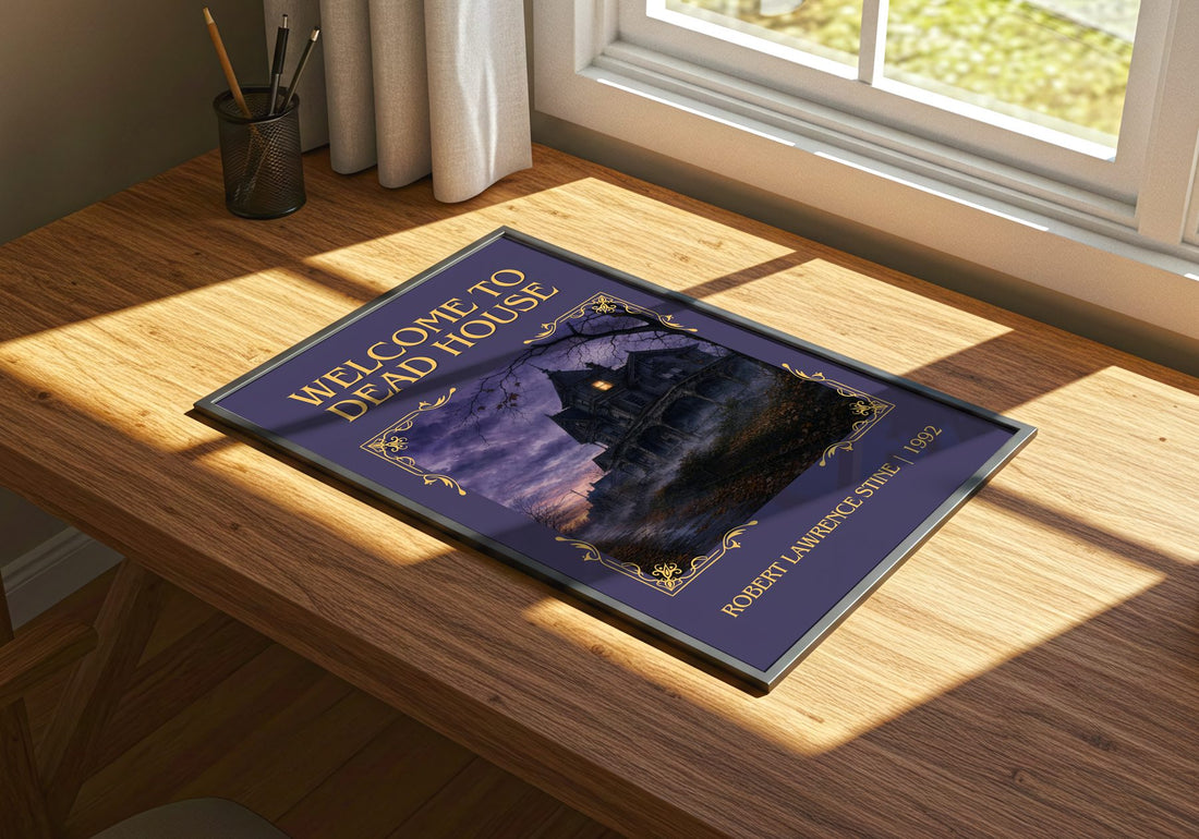 Welcome to Dead House Classic Book Art Print by Robert Lawrence Stine – print on a sunlit desk