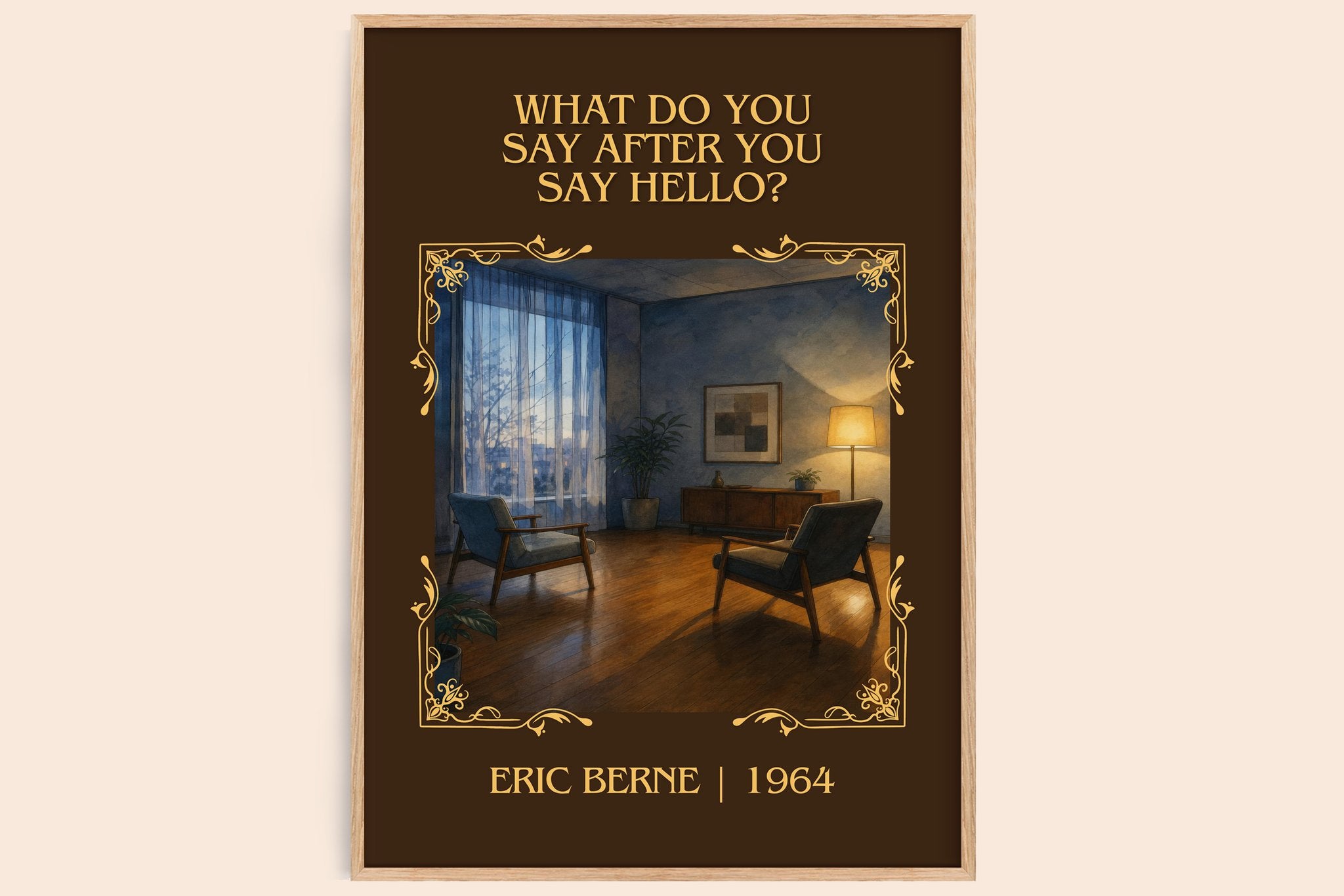 What do you say after you say hello? Classic Book Art Print by Eric Berne