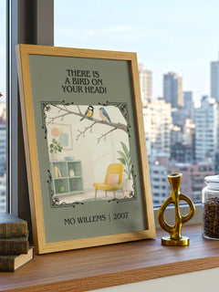 There is a bird on your head! Classic Book Art Print by Mo Willems – framed print on a city-view windowsill