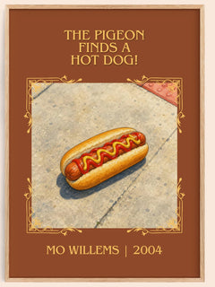 The Pigeon finds a hot dog! Classic Book Art Print by Mo Willems – book poster