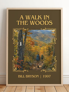 A Walk in the Woods Classic Book Art Print by Bill Bryson – image 2