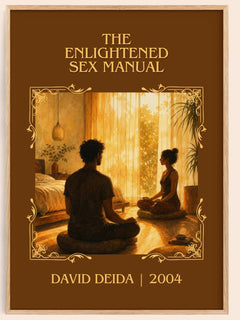 The Enlightened Sex Manual Classic Book Art Print by David Deida – image 1