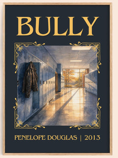 Bully Classic Book Art Print by Penelope Douglas – book poster
