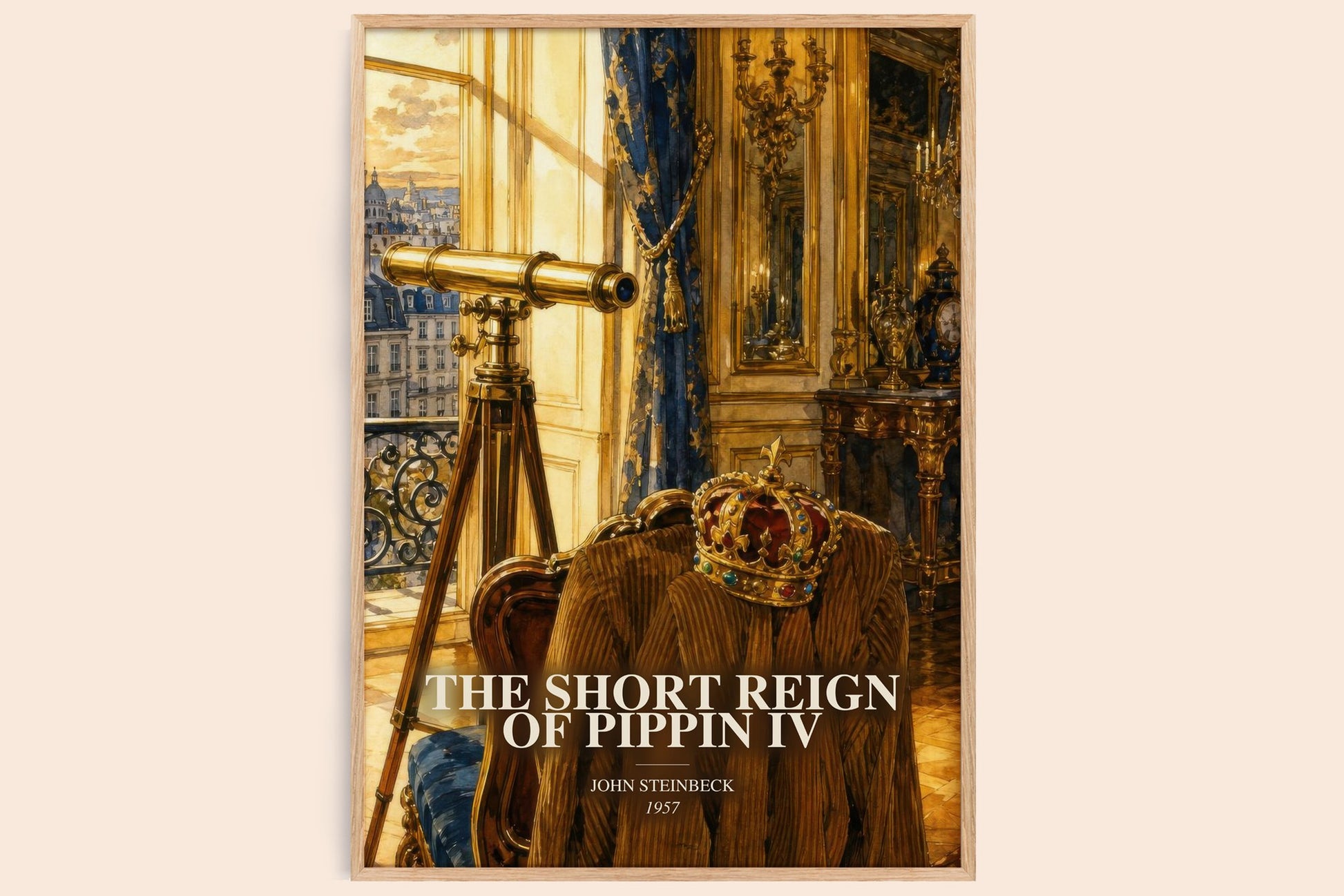 The Short Reign Of Pippin Iv watercolour book poster by John Steinbeck – framed literary art print