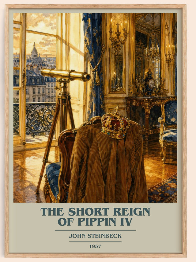 The Short Reign Of Pippin Iv Book Cover Poster by John Steinbeck
