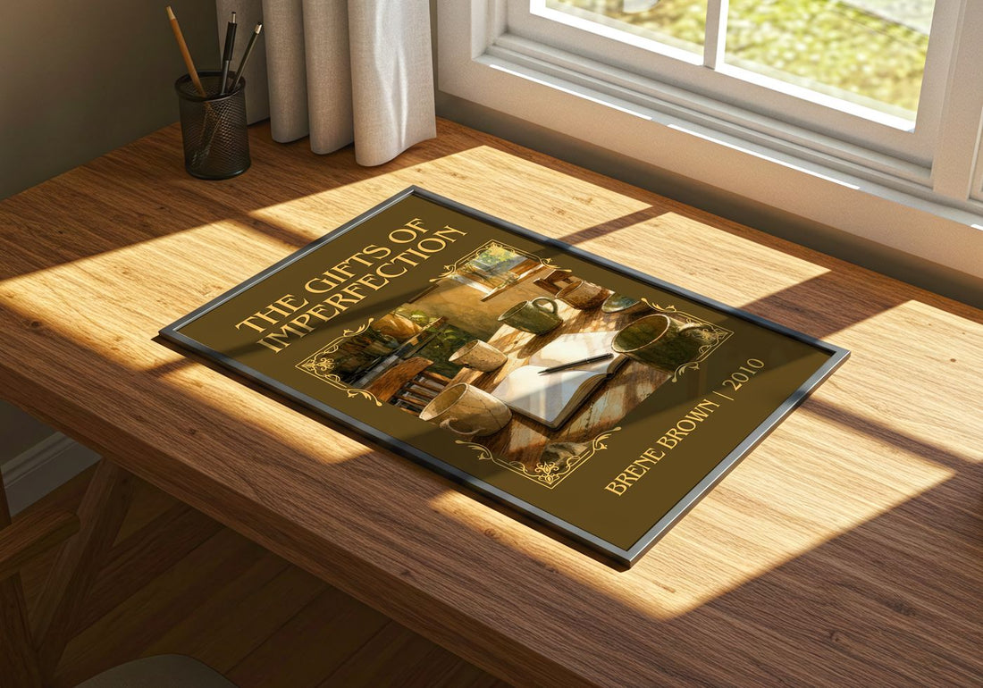 The Gifts of Imperfection Classic Book Art Print by Brené Brown – print on a sunlit desk