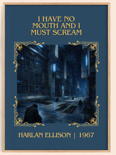 I Have No Mouth and I Must Scream Classic Book Art Print by H. Ellison – book poster