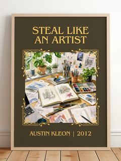 Steal like an artist Classic Book Art Print by Austin Kleon – framed print leaning on a wooden floor