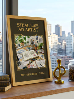 Steal like an artist Classic Book Art Print by Austin Kleon – framed print on a city-view windowsill