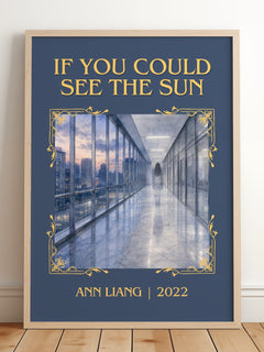 If You Could See the Sun Classic Book Art Print by Ann Liang – framed print leaning on a wooden floor