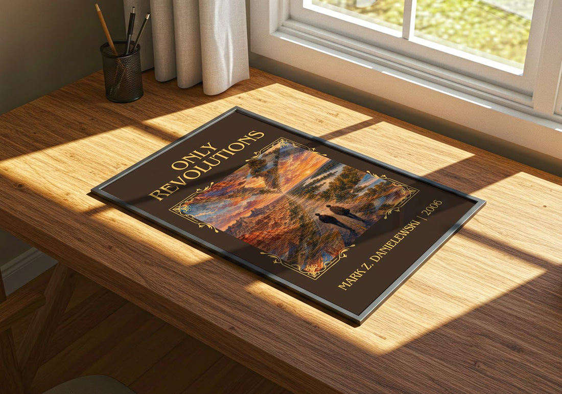 Only Revolutions Classic Book Art Print by Mark Z. Danielewski – print on a sunlit desk
