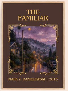 The familiar Classic Book Art Print by Mark Z. Danielewski – image 1
