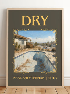 Dry Classic Book Art Print by Neal Shusterman – framed print leaning on a wooden floor