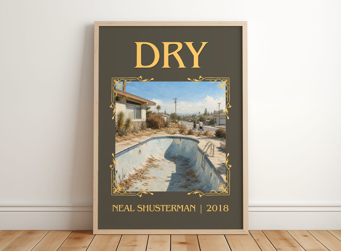Dry Classic Book Art Print by Neal Shusterman – framed print leaning on a wooden floor
