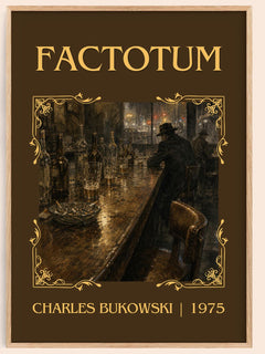 Factotum Classic Book Art Print by Charles Bukowski – book poster