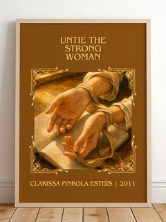Untie the strong woman Classic Book Art Print by C. Estés – framed print leaning on a wooden floor