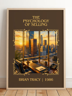 The Psychology of Selling Classic Book Art Print by Brian Tracy – framed print leaning on a wooden floor