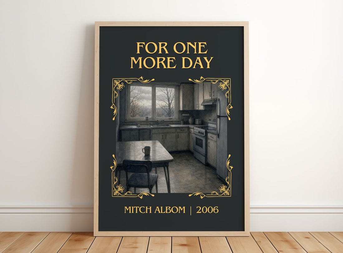 For One More Day Classic Book Art Print by Mitch Albom – framed print leaning on a wooden floor