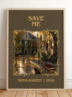 Save Me Classic Book Art Print by Mona Kasten – framed print leaning on a wooden floor