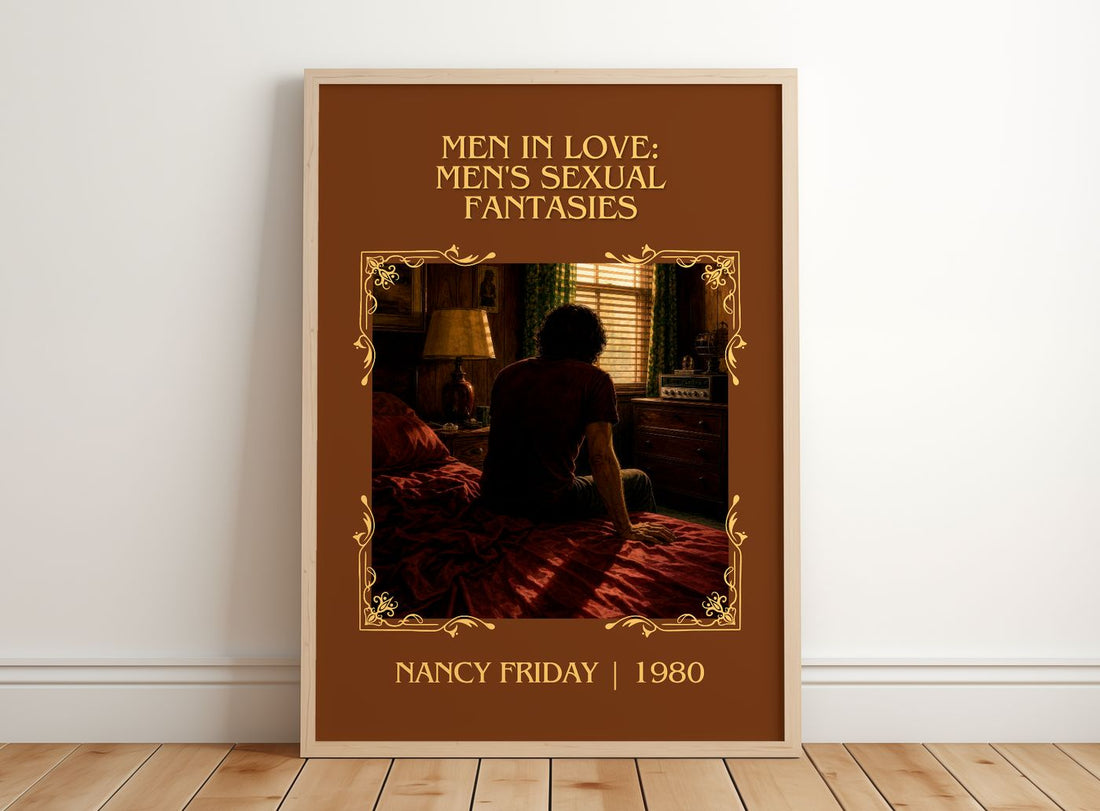 Men in Love: Men's Sexual Fantasies Classic Book Art Print by Nancy Friday – framed print leaning on a wooden floor