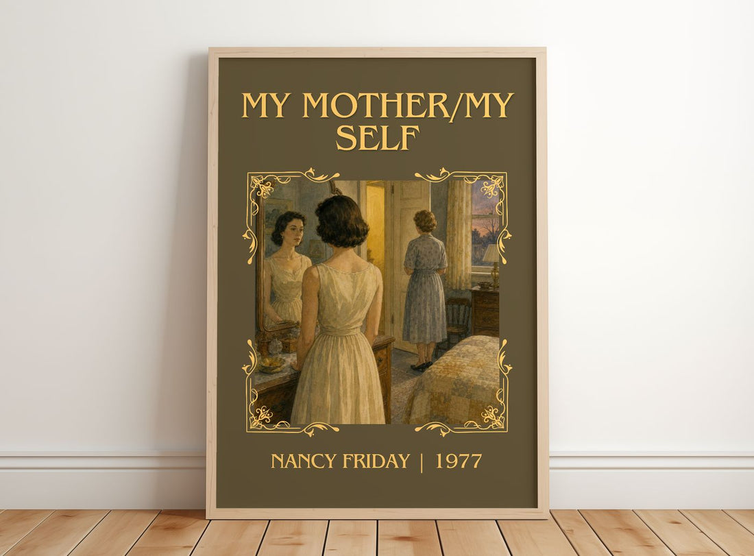 My Mother/My self Classic Book Art Print by Nancy Friday – framed print leaning on a wooden floor
