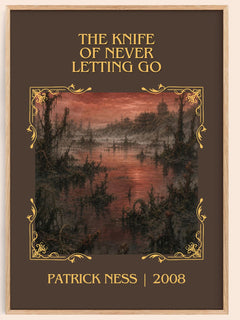 The Knife of Never Letting Go Classic Book Art Print by Patrick Ness – book poster