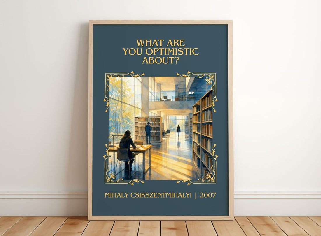 What Are You Optimistic About? Classic Book Art Print – framed print leaning on a wooden floor
