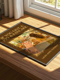 If You Give a Pig a Pancake Classic Book Art Print by L. Numeroff – print on a sunlit desk
