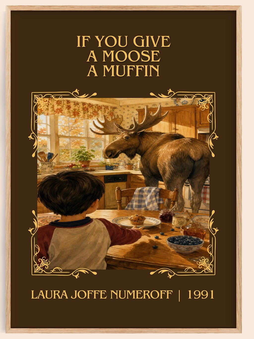 If You Give a Moose a Muffin Classic Book Art Print by L. Numeroff – book poster