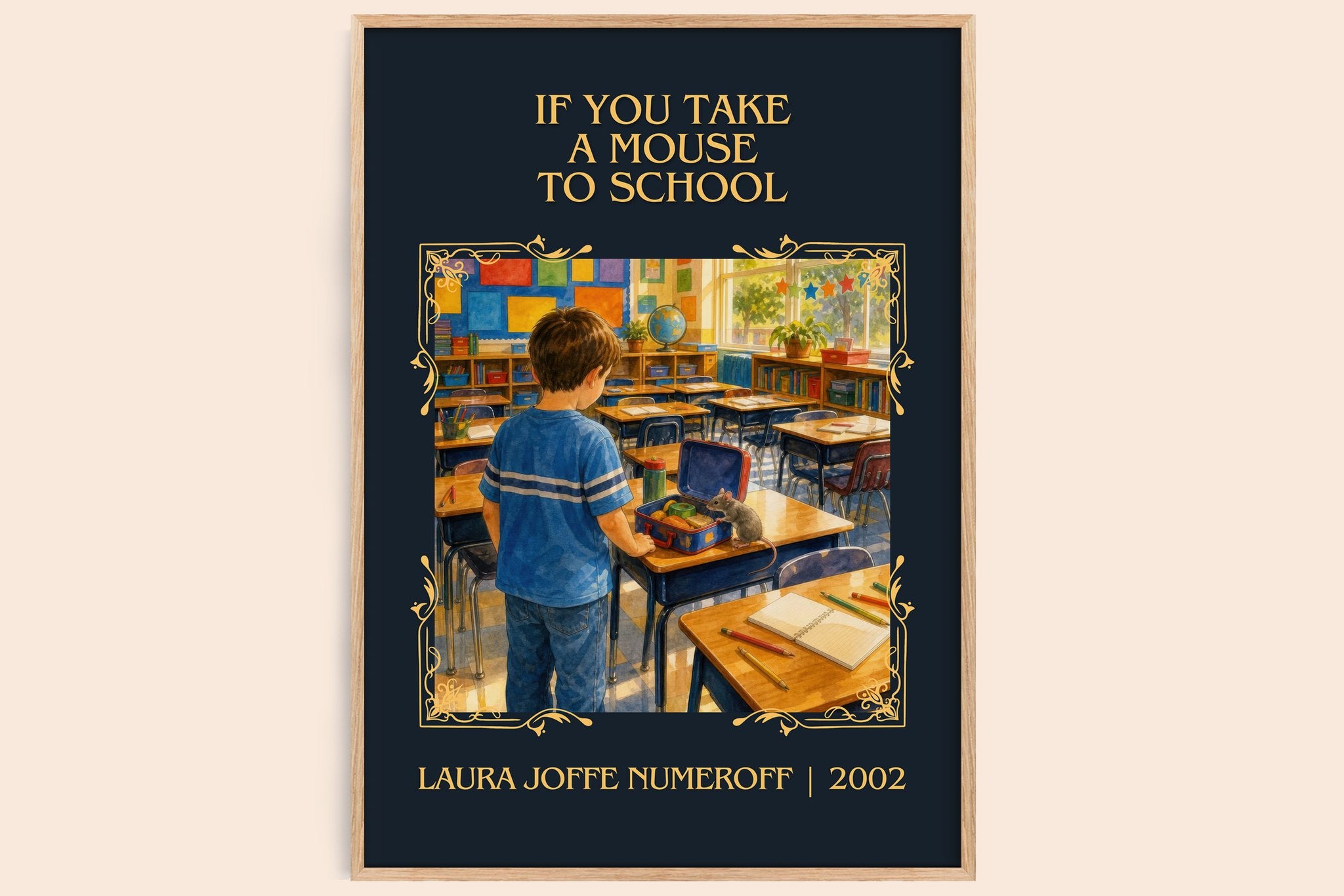 If You Take a Mouse to School Classic Book Art Print by L. Numeroff