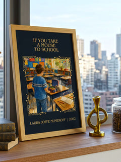 If You Take a Mouse to School Classic Book Art Print by L. Numeroff – image 3