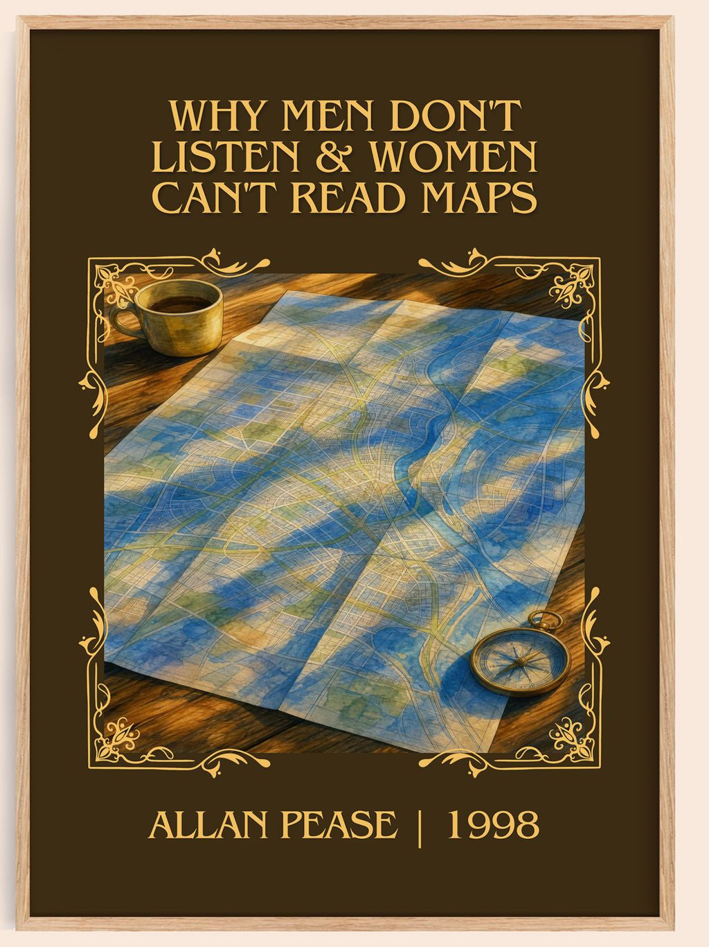 Why men don't listen & women can't read maps Classic Book Art Print by Allan Pease – book poster