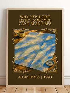Why men don't listen & women can't read maps Classic Book Art Print by Allan Pease – framed print leaning on a wooden floor