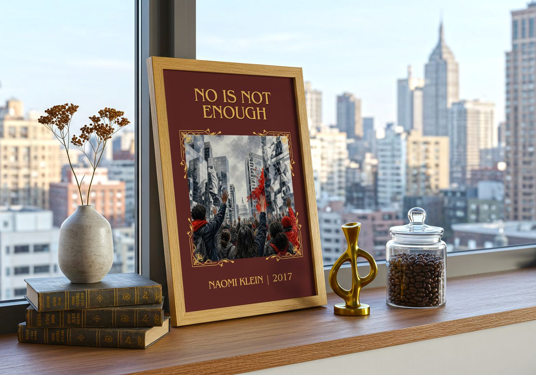 No Is Not Enough Classic Book Art Print by Naomi Klein – framed print on a city-view windowsill
