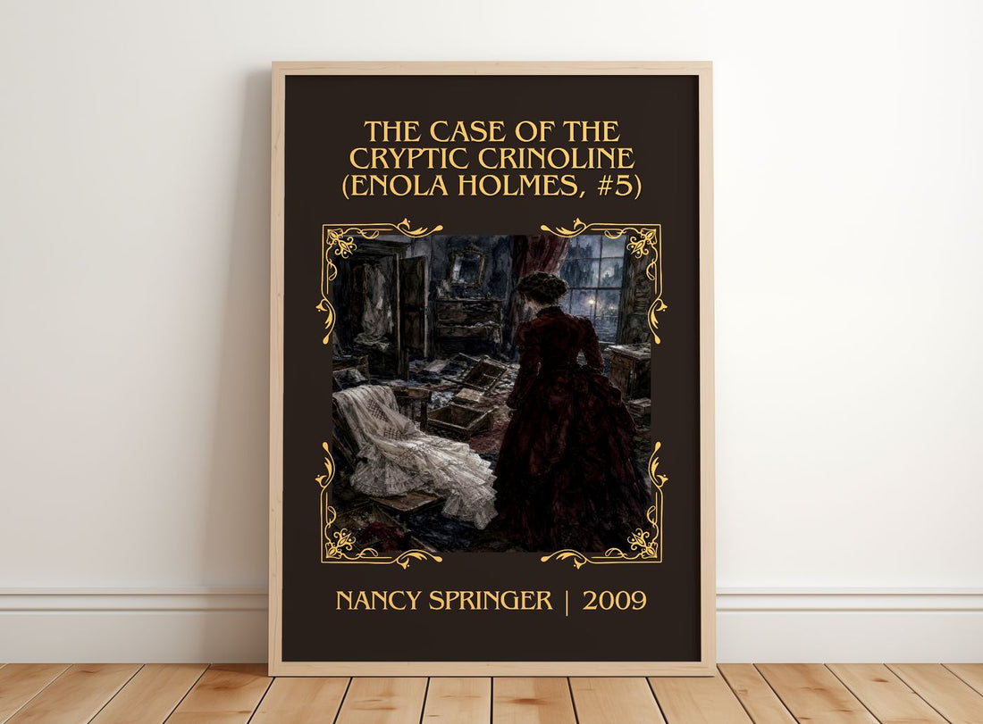 The Case of the Cryptic Crinoline (Enola Holmes, #5) Classic Book Art Print by Nancy Springer – framed print leaning on a wooden floor