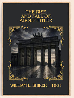 rise and fall of Adolf Hitler Classic Book Art Print by W. Shirer – book poster