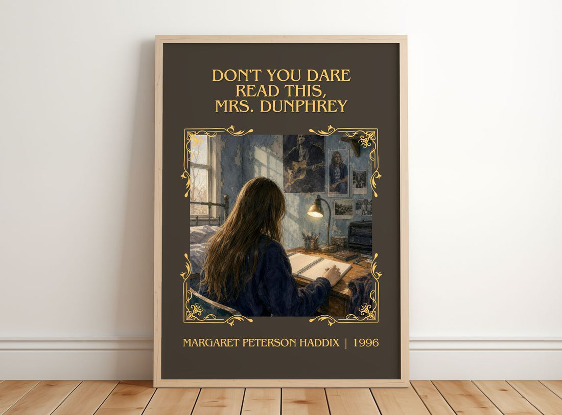Don't You Dare Read This, Mrs. Dunphrey Classic Book Art Print by Margaret Peterson Haddix – framed print leaning on a wooden floor