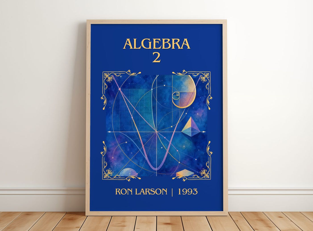 Algebra 2 Classic Book Art Print by Ron Larson – framed print leaning on a wooden floor