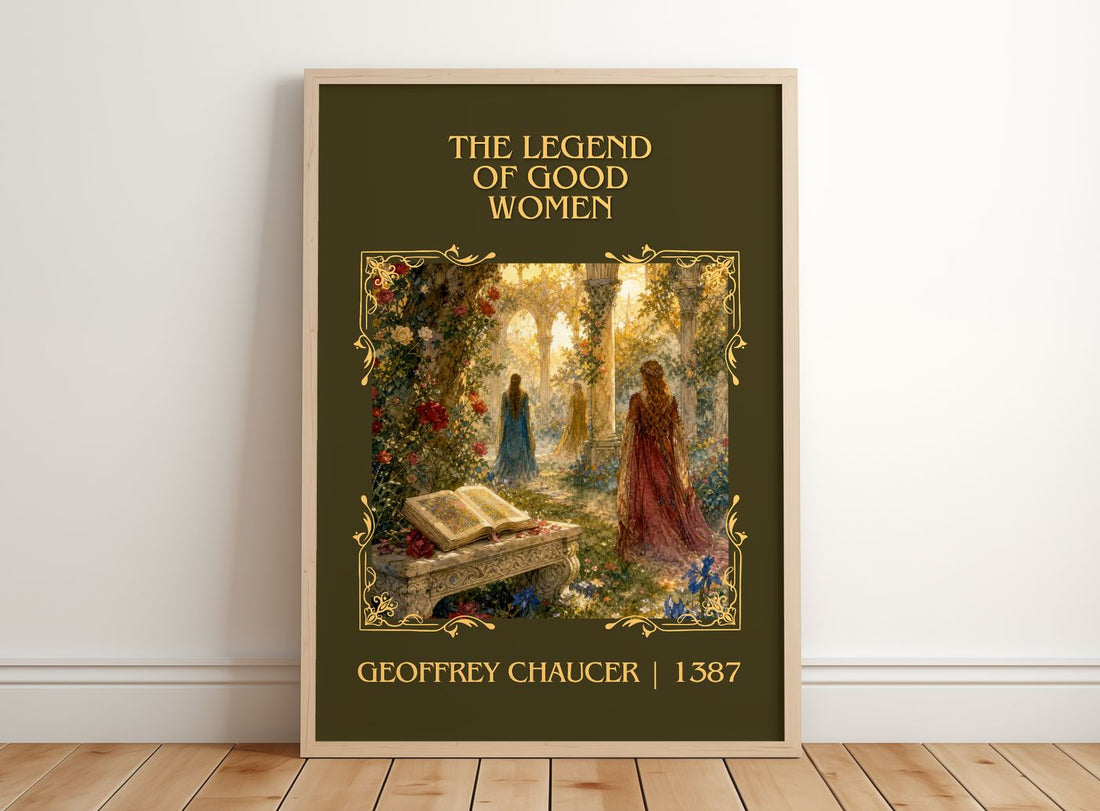 The legend of good women Classic Book Art Print by Geoffrey Chaucer – framed print leaning on a wooden floor