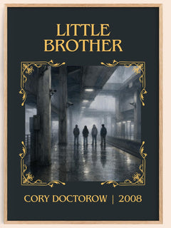 Little Brother Classic Book Art Print by Cory Doctorow – book poster