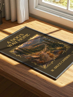 A Dog's Way Home Classic Book Art Print by W. Bruce Cameron – print on a sunlit desk