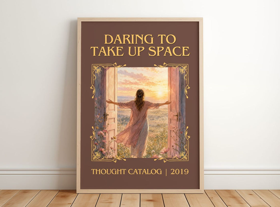 Daring To Take Up Space Classic Book Art Print by Thought Catalog – framed print leaning on a wooden floor
