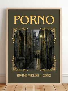 Porno Classic Book Art Print by Irvine Welsh – framed print leaning on a wooden floor