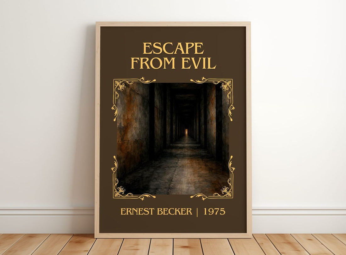 Escape from Evil Classic Book Art Print by Ernest Becker – framed print leaning on a wooden floor