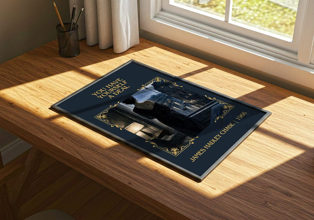 You have yourself a deal Classic Book Art Print by James Hadley Chase – print on a sunlit desk