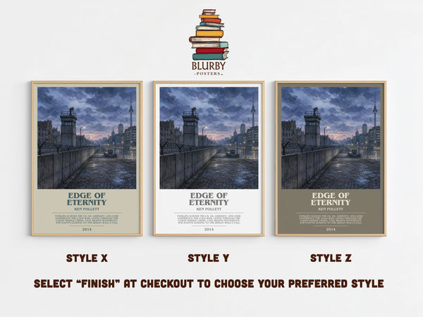 Edge Of Eternity bookish print in frame leaning in hallway – historical fiction wall art