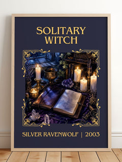 Solitary Witch Classic Book Art Print by Silver Ravenwolf – framed print leaning on a wooden floor
