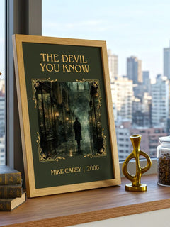 The Devil You Know Classic Book Art Print by Mike Carey – framed print on a city-view windowsill