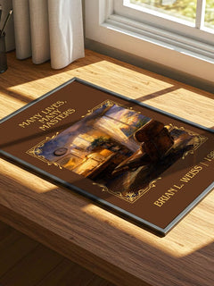 Many Lives, Many Masters Classic Book Art Print by Brian L. Weiss – print on a sunlit desk